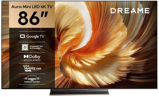 טלוויזיה חכמה "86 DREAME דרימי Aura 86S100 טלוויזיה חכמה "86 DREAME דרימי Aura 86S100